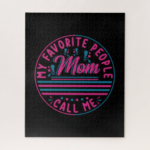 Mother Gift My Favourite Mom Call Me Jigsaw Puzzle