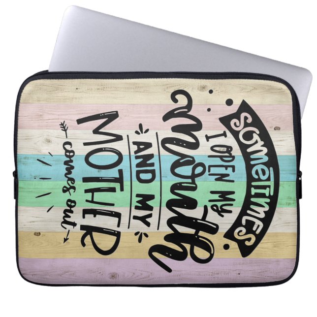Mother Gift My Mother Comes Out Laptop Sleeve (Front)