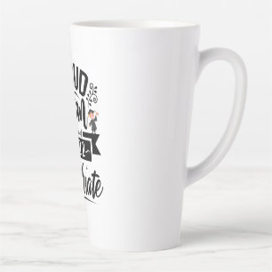 Mother Gift Proud Mom Of A Class Of 2022 Graduates Latte Mug