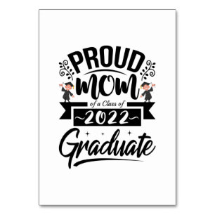 Mother Gift Proud Mom Of A Class Of 2022 Graduates Table Number