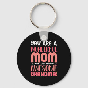 Mother Gift Proud Wonderful Mom Birthday Keychain