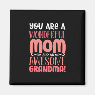 Mother Gift | Proud Wonderful Mom Birthday Magnet