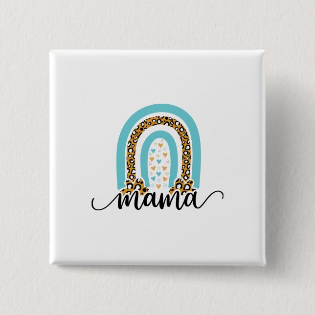 Mother Gift Rainbow Leopard Mama 2 Inch Square Button (Front)