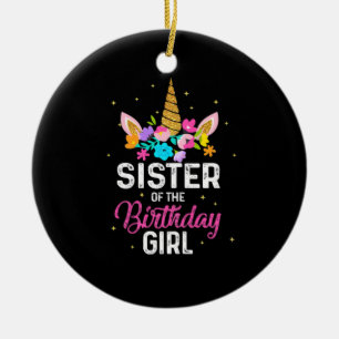 Mother Gift   Sister Of The Birthday Girl Birthday Ceramic Ornament