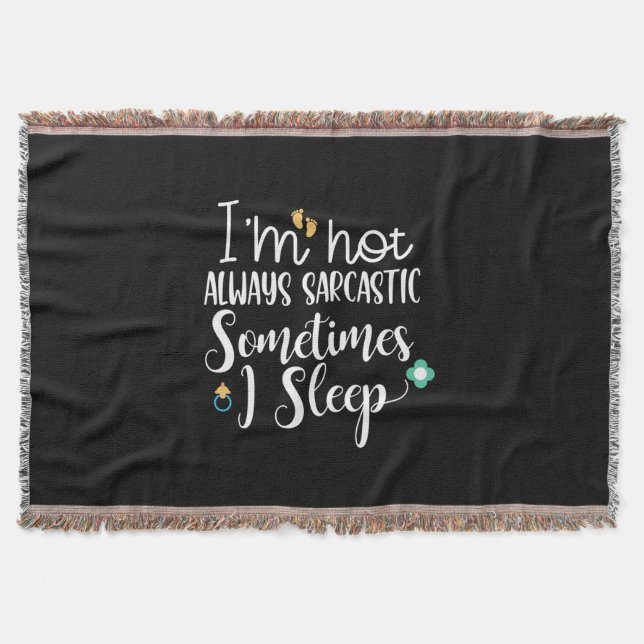 Mother Gift Sometimes I Sleep Throw Blanket (Front)