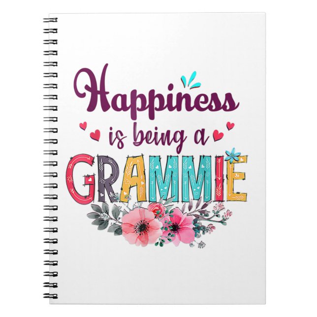 Mother Happiness Is Being A Grammie Ever Birthday Notebook (Front)