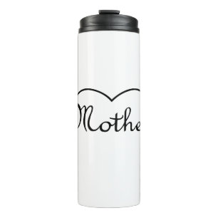 Mother heart design thermal tumbler