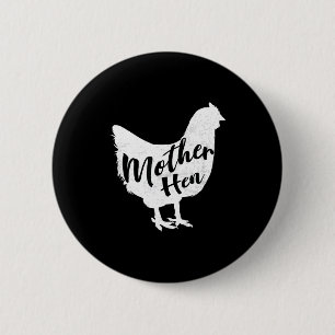 Mother hen happy mother's day cute chicken gift fo 2 inch round button