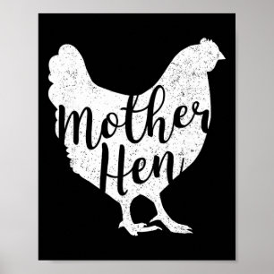 Mother Hen Happy Mother's Day Cute Chicken Gift Fo Poster