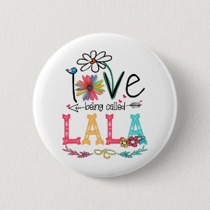 Mother I Love Being Called Lala Sunflower Birthday 2 Inch Round Button