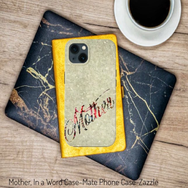 Mother, In a Word   Case-Mate iPhone Case (Creator Uploaded)