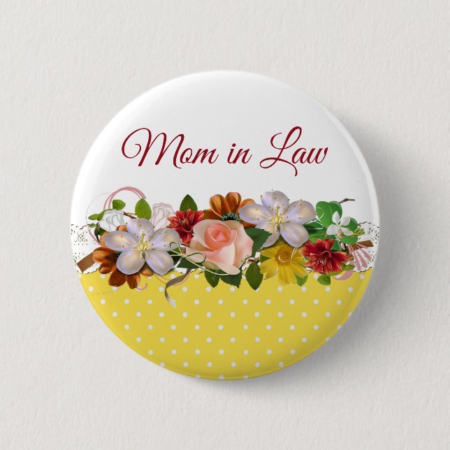 Mother in Law Floral Bouquet Wedding Button (Front)