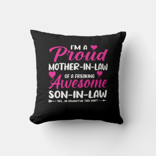 Mother In Law Of Awesome Son In Law Throw Pillow