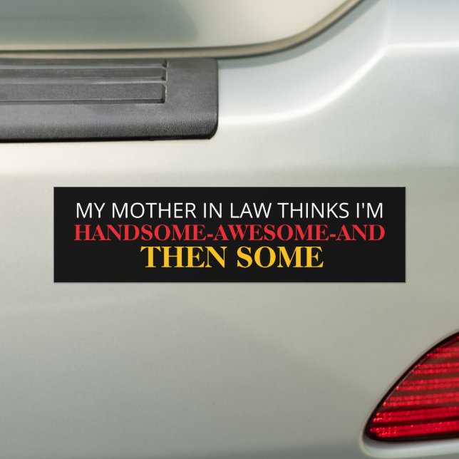 mother in law proud of son in law bumper sticker (On Car)