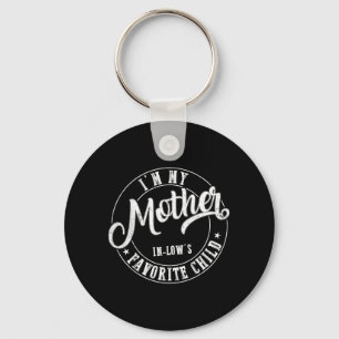 Mother in Laws Favourite Child Funny Mothers Day Keychain