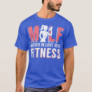 Mother in love with Fitness gymnastics gift T-Shirt
