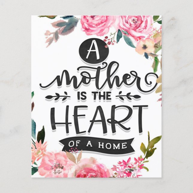 Mother is heart of a home Gift, Mom Birthday Gift Flyer (Front)