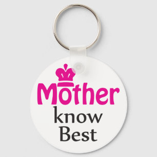 mother knows best keychain