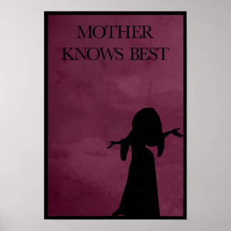 Mother Knows Best Poster