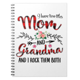 Mother Mom And Grandma Birthday Notebook