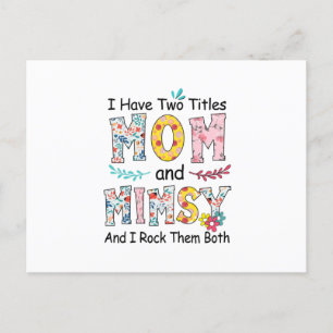 Mother Mom And Mimsy Floral Birthday Postcard