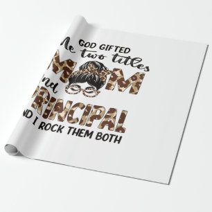 Mother Mom And Principal Mothers Birthday Wrapping Paper