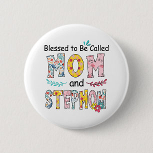 Mother Mom And Stepmom Birthday 2 Inch Round Button