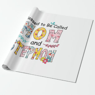 Mother Mom And Stepmom Birthday Wrapping Paper