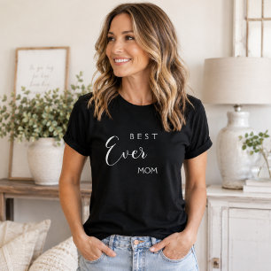 Mother mom best ever black T-Shirt