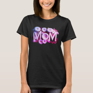 Mother Mom Mother's Day T-Shirt