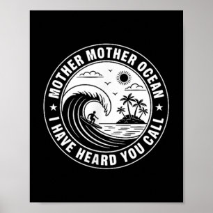 Mother Mother Ocean I Have Heard You Call 2 Sided Poster