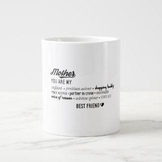 Mother My Confidant Best Friend Large Coffee Mug