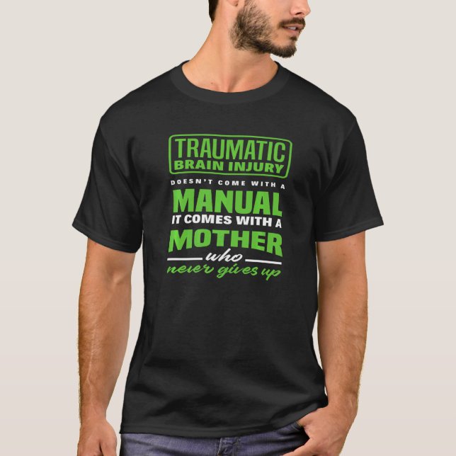 Mother Of A Fighter Warrior Traumatic Brain Injury T-Shirt (Front)