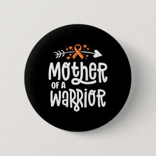 Mother Of A Warrior Mom Family Leukaemia Cancer Aw 2 Inch Round Button