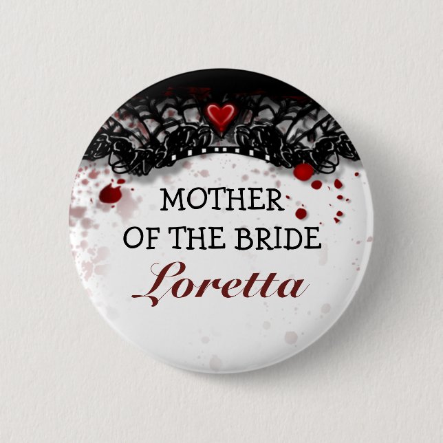 Mother of Bride Blood Splatter Halloween Wedding 2 Inch Round Button (Front)