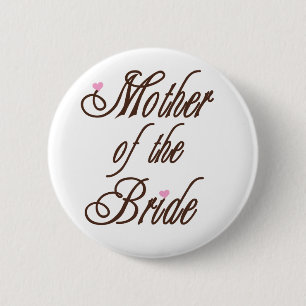 Mother of Bride Classy Browns 2 Inch Round Button