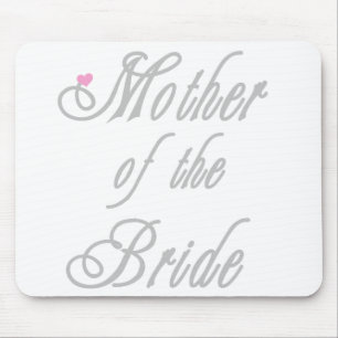 Mother of Bride Classy Greys Mouse Pad