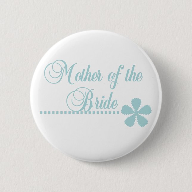 Mother of Bride Teal Elegance 2 Inch Round Button (Front)