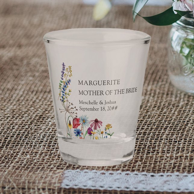 Mother of Bride Wildflower Country Floral Wedding Shot Glass (Mother of the Bride keepsake gift - fully editable to personalize as you wish)