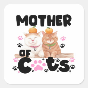 Mother Of Cats Square Sticker