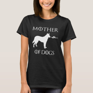 Mother Of Dogs Unrivaled Mothers Day T-Shirt