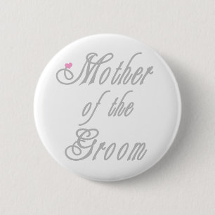 Mother of Groom Classy Greys 2 Inch Round Button