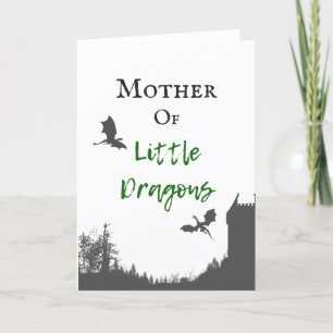 Mother of Little Dragons Mother's Day Card