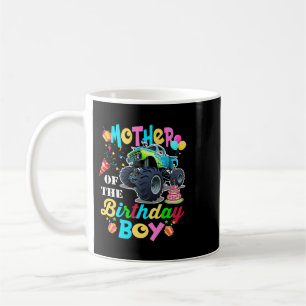 Mother of the Birthday Boy Monster Truck Birthday Coffee Mug