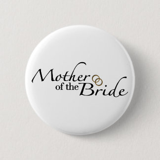Mother Of The Bride 2 Inch Round Button