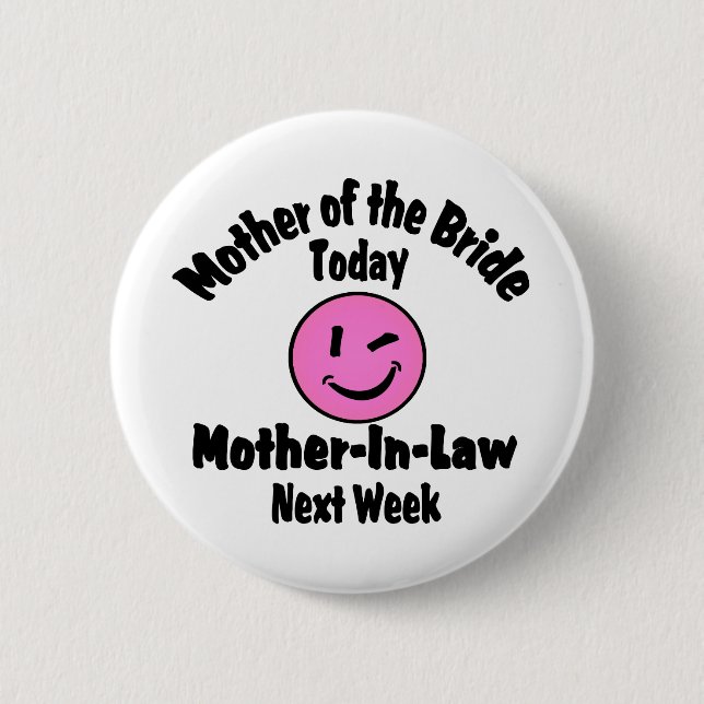 Mother of the Bride 2 Inch Round Button (Front)