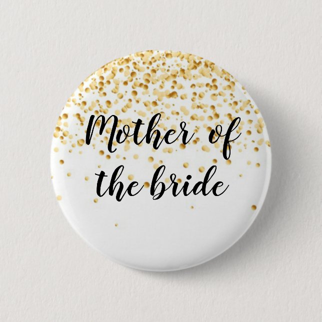 Mother of the bride 2 inch round button (Front)