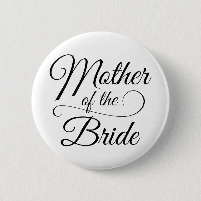 Mother of the Bride 2 Inch Round Button (Front)