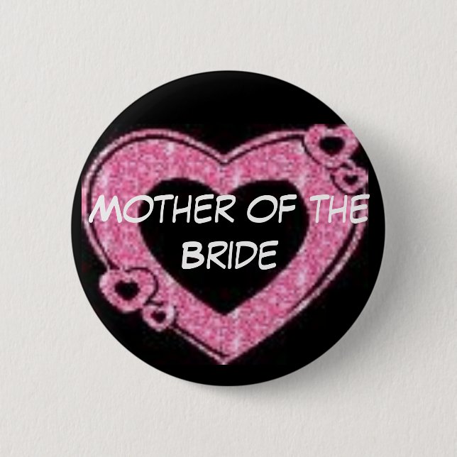 Mother of the Bride 2 Inch Round Button (Front)