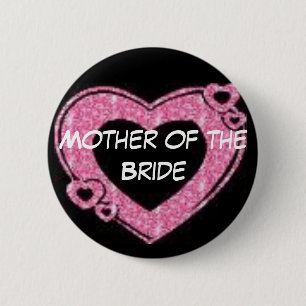 Mother of the Bride 2 Inch Round Button